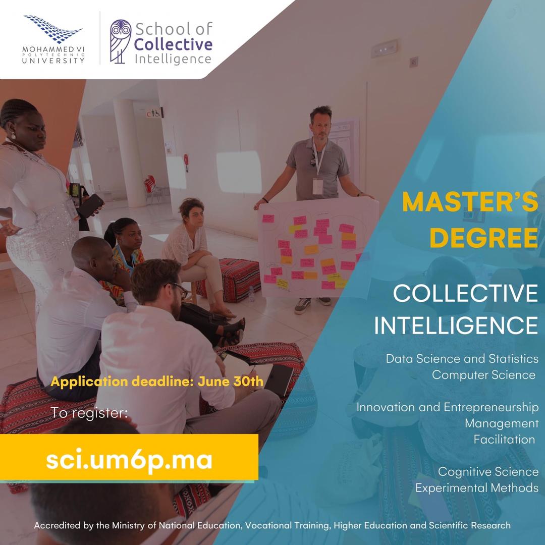 traore_sako's tweet photo. Opportunity to have a master in Collective Intelligence. Contact UM6P https://t.co/TqEmRHzuLB