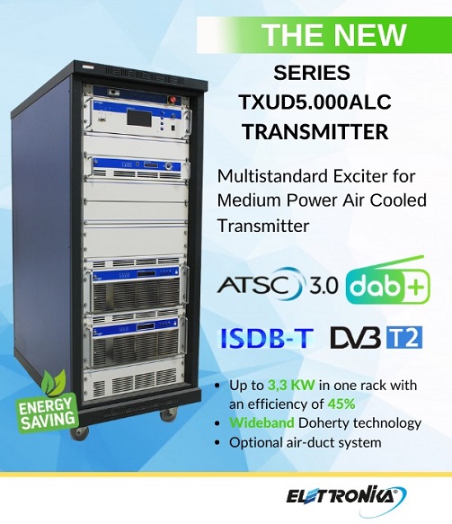 🛑 Factory de Digital TV transmitters
✅Presents his new Multi-Standard Transmitter DTR 5000 for DVB-T/T2/Lite, ISDB-T/TB, ATSC 3.0. Each Amplifier is packed with 1800 Watts in ODFM. Gain more than 40.000 Watts in a single Transmitter.

elettronika.com