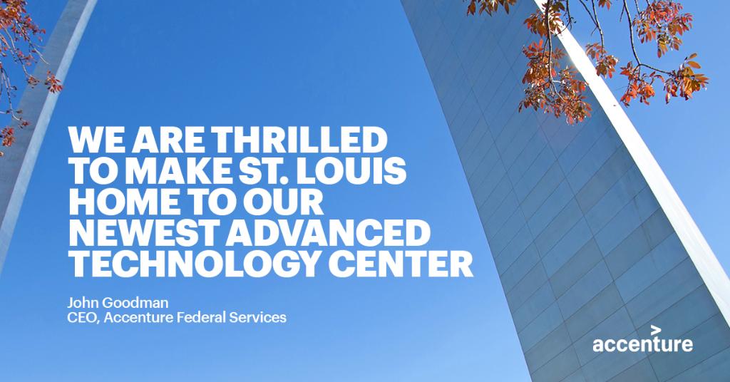.<a href="/AccentureFed/">Accenture Federal</a> expanding operations in St. Louis MO and adding 1400 high-quality technology jobs accntu.re/3dsuS5O