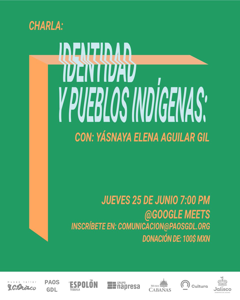 PAOSGdl's tweet photo. Te invitamos el próximo jueves 25 de junio a las 7:00pm (CDT) a través de Google Meet a la charla con Yásnaya Elena Aguilar Gil sobre Identidad y pueblos indígenas.  #AguaParaAyutlaYa @yasnayae 
Boletos para charla:
https://t.co/bgl7PKWruX https://t.co/0cb2JRpbDd