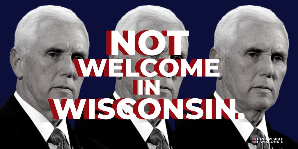 mmanire's tweet photo. @Mike_Pence Take @SpeakerVos with you. Wisconsin doesn’t want him here either. #GOPAIN
#NotWelcomeInWI https://t.co/5m3tqAWFzc