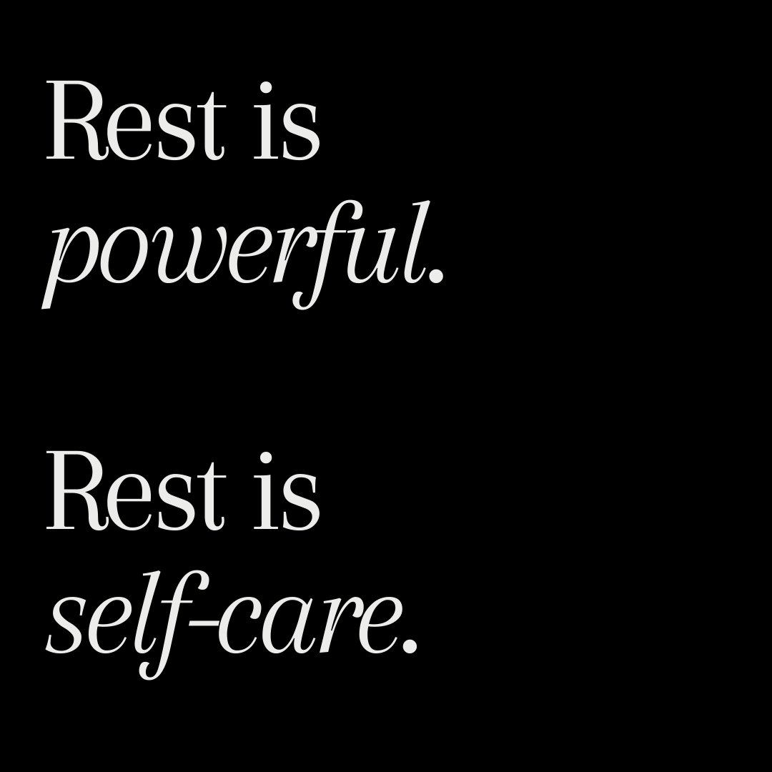 Make time to rest today. You deserve it.