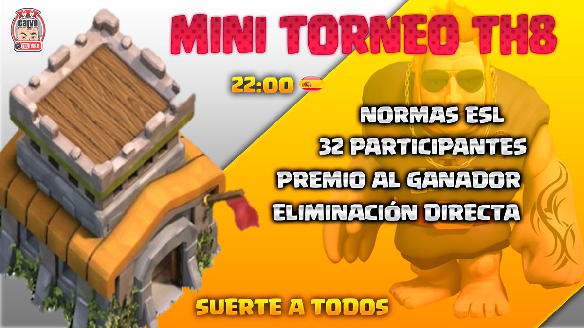 MINI TORNEO TH8 

🗓️23/06 A LAS ⌚️22:00 HORA ESPAÑOLA

👀 32 PARTICIPANTES

💵 PREMIO AL GANADOR

NORMAS DE ESL 💪 RT 🙏

MÍRALO EN TU PLATAFORMA PREFERIDA ⬇️

YOUTUBE youtube.com/c/xXxCaLvOxXxg…

TWITCH twitch.tv/calvococ

FACEBOOK facebook.com/calvogamer
