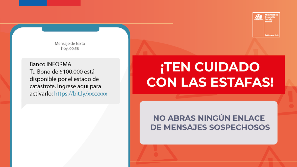 MinDesarrollo's tweet photo. ⛔️ ATENCIÓN ⛔️Ten mucho cuidado con las estafas que andan circulando vía mensajes de texto o Whatsapp. Toda la información oficial del #NuevoIngresodeEmergencia se encuentra en el sitio https://t.co/LEdcQ8u8JD no abras enlaces sospechosos. ¡Ayúdanos a compartir! https://t.co/3UauHTgh5l