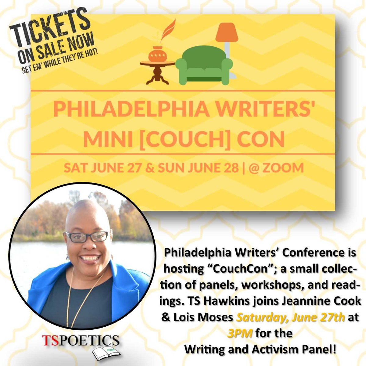 TS_Hawkins's tweet photo. Philadelphia Writers’ Conference is hosting CouchCon via Zoom. TS Hawkins joins Jeannine Cook &amp; Lois Moses Saturday, June 27th at 3PM for the Writing and Activism Panel! Conference and panel tickets available now! https://t.co/YypmYH3Afd https://t.co/mS361HIJtx