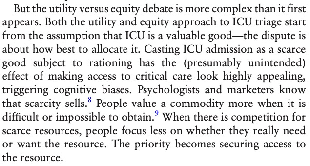‘ICU admission is a scarce rationed resource so must be good’. Scarcity sells, to patients and the clinicians charged with caring for them.