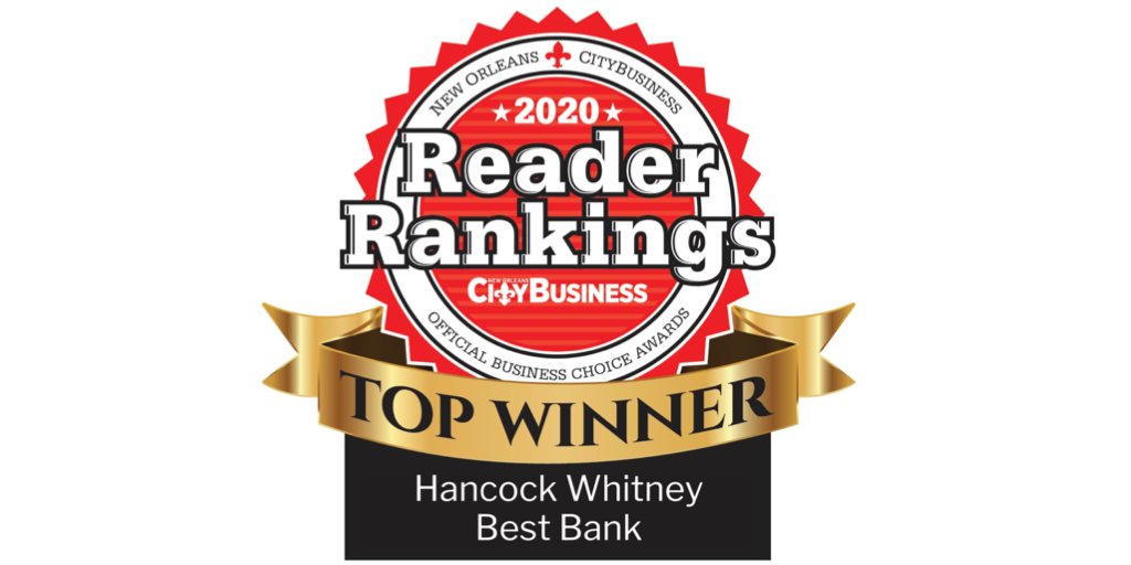 HancockWhitney's tweet photo. We are very proud to announce that Hancock Whitney was named “TOP WINNER” in the Best Bank category in the 2020 New Orleans CityBusiness Reader Rankings. We appreciate all of our clients for recognizing us with this top honor. Read more: https://t.co/zmD07TheXc https://t.co/pPWpUnXSW7