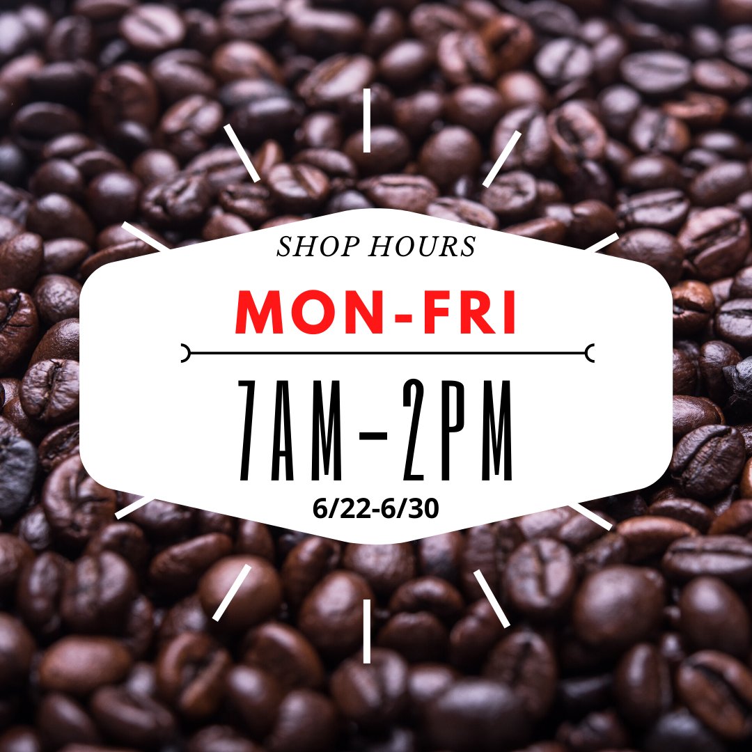 We are open Monday through Friday until June 30th from 7am-2pm! For large bean orders, call us at: (615) 252-2567