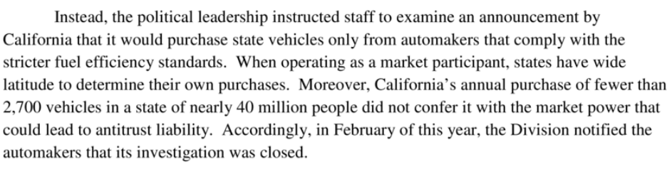 When the anti-trust case against the car companies fell apart, the line attorneys were instructed to go after California. Because how dare they only buy low-emitting vehicles for their state fleet. UNLEGAL!