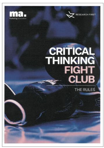 ResearchFirstNZ's tweet photo. If you want to be a better critical thinker, or want those in your team to be, get in touch and we'll send you our Critical Thinking Fight Club rules. Or come to the course @ResearchFirstNZ is running for the @marketing_assoc in Auckland next month: https://t.co/yAecFOMvbk https://t.co/yW6uyRiQrt