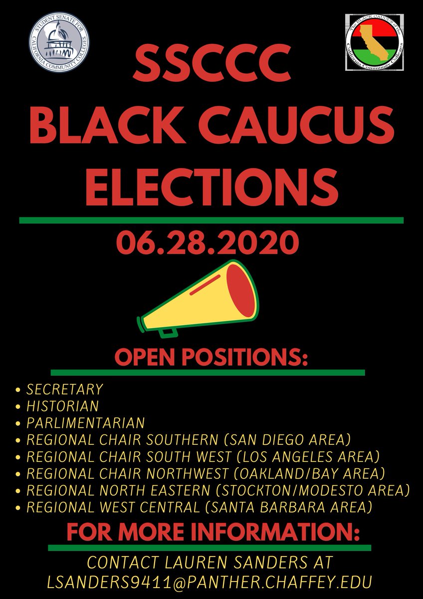 Student Senate Ccc The Ssccc Black Caucus Will Be Having Elections On June 28 Please Reach Out To Lauren Sanders At Lsanders9411 Panther Chaffey Edu For Further Information T Co Echsm90zt3