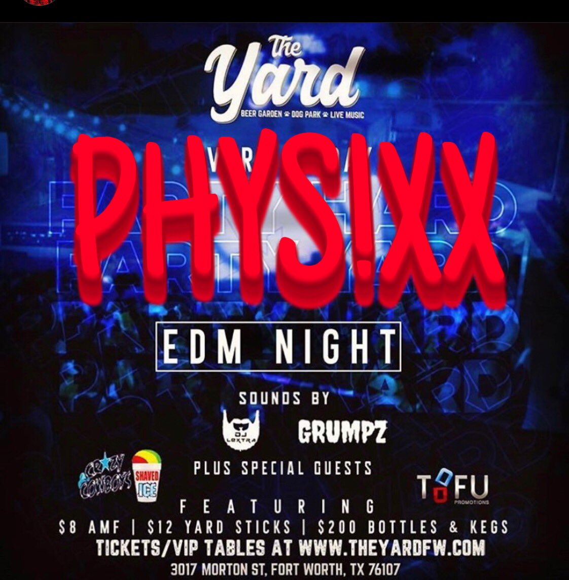 DemonGangMgmt's tweet photo. THIS FRIDAY!
Catch @TheRealPhysixx set in Fort Worth at The Yard! The last PHYS!XX set in Fort Worth went craaaaaaaazy! Come support some local talent before he hits the worldwide stage!! #HeavyDub https://t.co/N266rpWybh