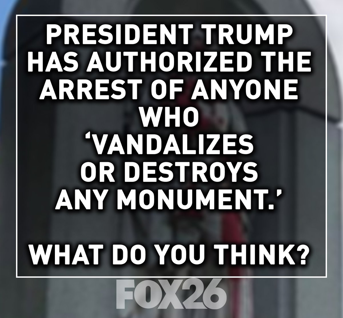 KMPHFOX26's tweet photo. "I have authorized the Federal Government to arrest anyone who vandalizes or destroys any monument, statue or other such Federal property in the U.S. with up to 10 years in prison," President Trump tweeted.
https://t.co/6hJTudS3jz
Do you agree with the decision? https://t.co/5Ies5NYBNX