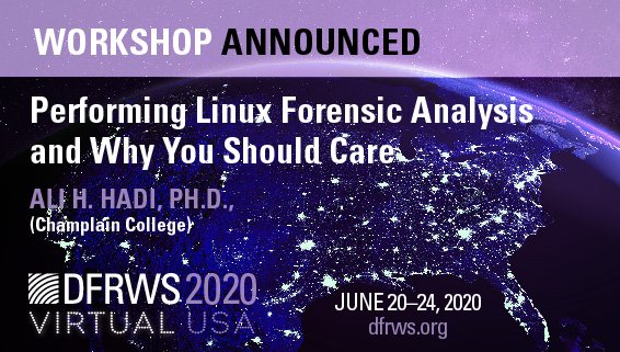 Check out the workshops for #DFRWSUSA2020 such as 'Performing Linux Forensic Analysis and Why You Should Care' by Ali H. Hadi, Ph.D. @binaryz0ne, Brendan Brown @br_endian, and Victor Griswol @vicgriswold. 4 hour session is on Thurs, July 23 at 14:30 EDT. dfrws.org/presentation/p…