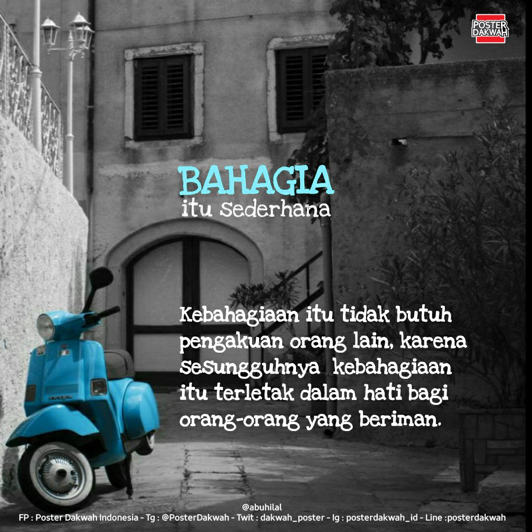 BAHAGIA itu sederhana #beriman #qonaah #bahagia https://t.co/bpULXFWR7I Tg  : @PosterDakwah Ig : posterdakwah_id Line : posterdakwah, image size:1080x1080