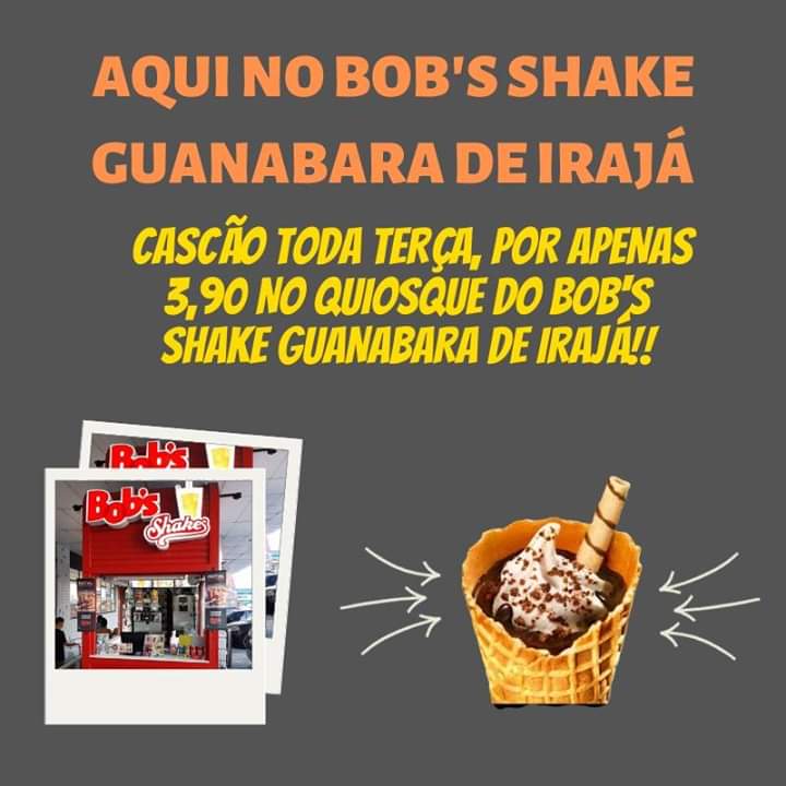 bobsshakeiraja's tweet photo. Toda terça é dia de promoção aqui no Quiosque do Bob's Shake Guanabara de Irajá, promoção do cascão por apenas 3,90!! Venha aproveitar.. #bobsshakeguanabaradeiraja #cascao #todebobs https://t.co/mHKfE9MlMX