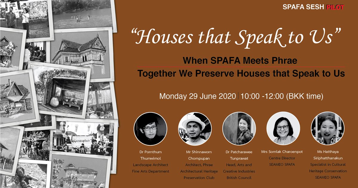 seameospafa's tweet photo. Join us for our very first SPAFA SESH on Monday, 29 June 2020 at 10 am (BKK time) for a special look at the architecture of Phrae, 10 years after the anniversary of the publication Houses that Speak to Us. [This first SESH will be in Thai.] https://t.co/zpKSJ6BbcX #SPAFASESH https://t.co/ubmZ2FZM7C