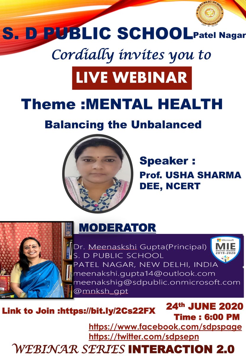 sdpsepn's tweet photo. S. D Public School, Patel Nagar cordially invites you to  #Live Webinar on "Mental Health"  . Balancing the Unbalanced. hosted by  our honorable  Principal Ma'am Dr. Meenakshi Gupta 
@mnksh_gpt@AnthonySalcito@mtholfsen@SkypeClassroom @TammyDunbar @vineetagarg123 @neerumittal11 . https://t.co/YGLdzKDVBU