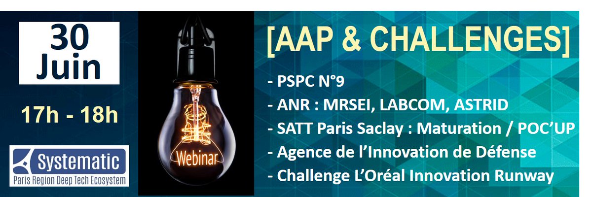 Pole_Systematic's tweet image. 😃👍Pour tout savoir sur les AAP et Challenges du moment, retrouvez l'équipe @Pole_Systematic, 
le 30 juin de 17 à 18h.

Inscriptions dès maintenant : bit.ly/3ewaGBv
#deeptech #PSCP #webinar ...