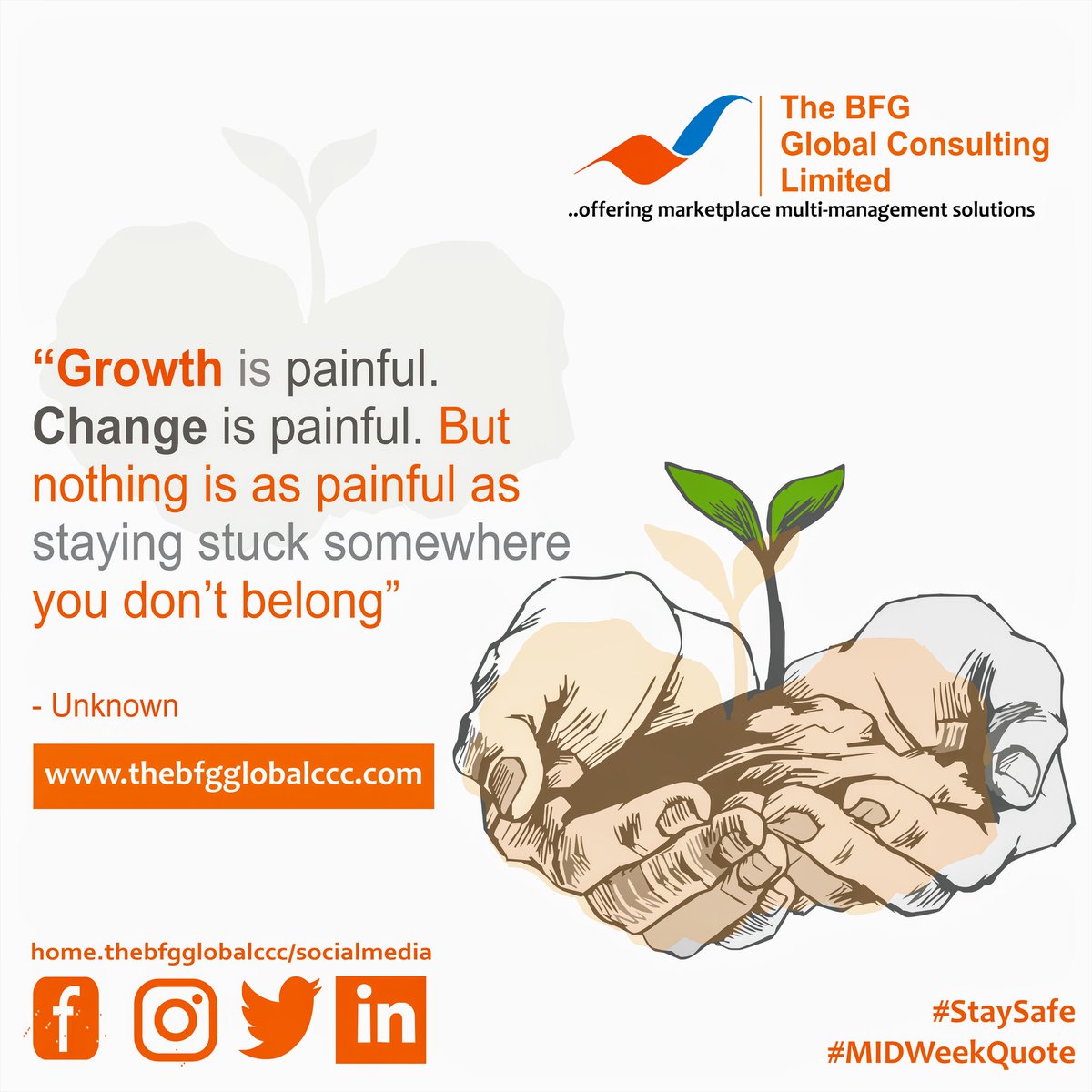 BFGConsults's tweet photo. #MidWeekFacts: "Growth is painful. Change is painful. But nothing is as painful as staying stuck somewhere you don't belong"

Anonymous

#ThinkBFG #QouteOfTheWeek #Solution #Growth #Planning #Systems #BusinessIntelligence #Leadership #Value #ChangeSystems https://t.co/AKWo3ixlrJ