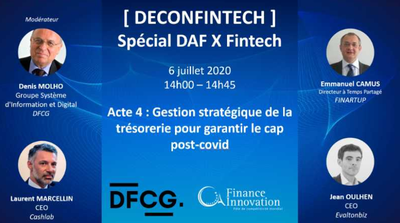 forekasts_fr's tweet photo. Participez au webinar "Gestion stratégique de la trésorerie pour garantir le cap post-covid". Ce webinar vous permettra de prendre connaissance de solutions améliorées ou inventées par des #Fintechs pour piloter la #trésorerie. 👉 https://t.co/mDWr6rg2HB
 @dfcgasso @financeinnov https://t.co/9G3hcBQLmH
