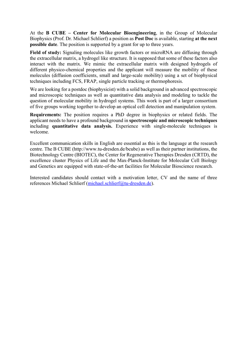 Schlierf_Lab's tweet photo. I am happy to announce that we have a postdoc position available - Interested in diffusion of miRNA and growth factors through hydrogels? FCS, FRAP, particle tracking?! Yes?-> Please contact me. More details see below. Please RT. https://t.co/m2A9WEGuZs