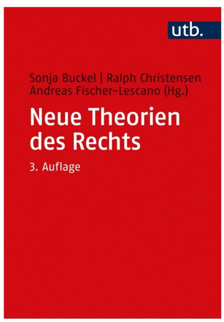 #coronaverlosung 89: Heute ein spannendes Buch mit Beiträgen zu neuen Theorien des Rechts, gespendet von @utb_stuttgart. Vielen Dank! Beteiligt am Buch u.a. @MXPichl  @MaximB_ @VogelFriedemann. Teilnahme per RETWEET, Verlosung am Abend. Viel Glück!