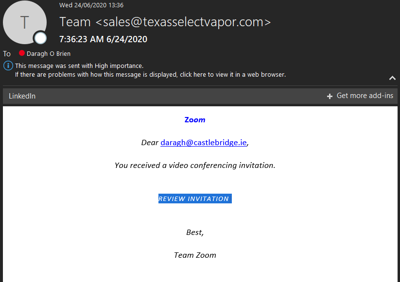 cbridgeinfo's tweet photo. It's a little bit clumsy, but this is an example of the type of phishing attack vector that can arise with the move to video conferencing as the norm.
#DontClickTheLinks #CheckAndVerify
Also, when sending invitations, think about how you can make your emails clearly from YOU. https://t.co/psEC5CJqgJ