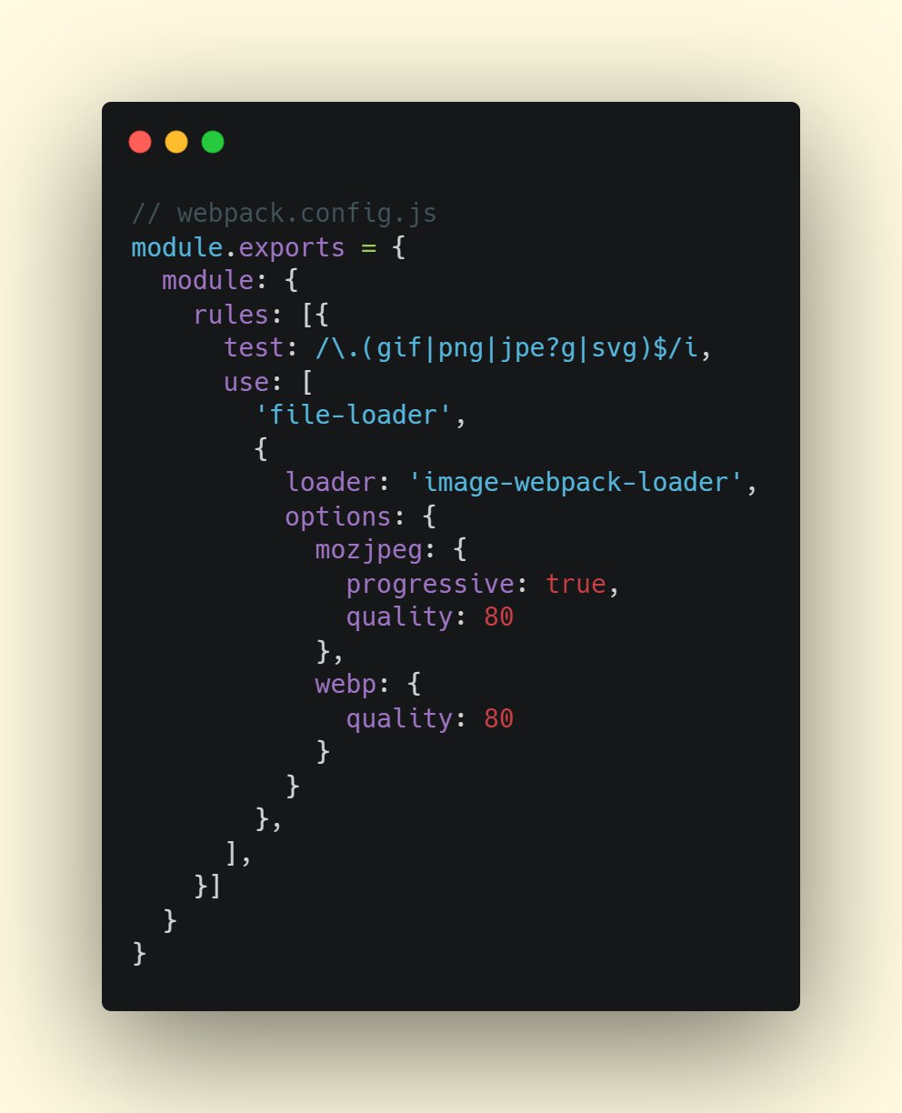 Ivan Akulov on X: "6) Another way to load your images faster is to use image-webpack-loader. Plug this loader in front of url-loader or file-loader, and it will compress and optimize your Ivan Akulov on X: "6) Another way to load your images faster is to use image-webpack-loader. Plug this loader in front of url-loader or file-loader, and it will compress and optimize your