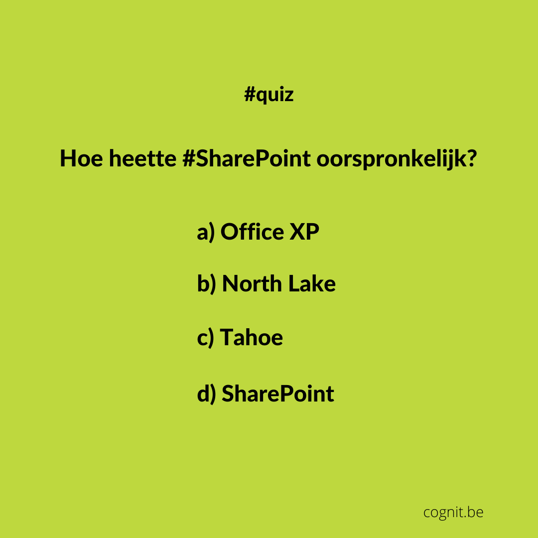 CognIT1's tweet photo. 🤔Wist u dat Microsoft oorspronkelijk een andere naam had voor #SharePoint? Kent u de naam?

#quiz https://t.co/zOqjnDgaHD