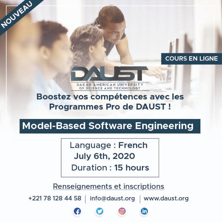 daustofficial's tweet image. - Model-Based Software Engineering
Ne manquez pas la 2e session à partir du 6 Juillet 2020 !
Découvrez les programmes disponibles et inscrivez-vous dès maintenant !
Renseignements: lnkd.in/dEyruHS
#peopleofdaust #onlinelearning #programpro #kebetu #Software