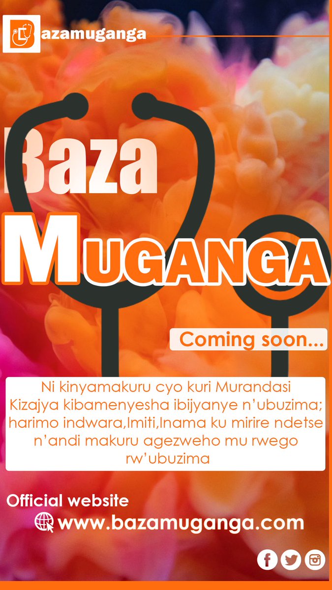 BazamugangaHI's tweet photo. Inkuru ku Ndwara zitandukanye ndetse nizindi nama z'ubuzima bizajya byandikwa mu Kinyarwanda. #RwOT;
@RwandaHealth,@RBCRwanda;@TeamHeartRwanda,@RwandaMedicine,@RwandaMedicalAs,@Uni_Rwanda
 #Bazamuganga
Sura urubuga Rwacu unyuze Hano👇
https://t.co/uRVZpuKVy5 https://t.co/CCHvV4FOMW