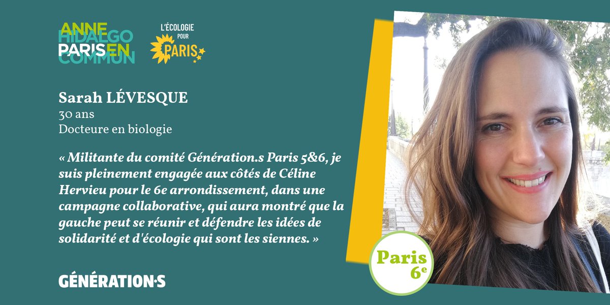 generations_75_'s tweet photo. [Candidat.e.s #GénérationsParis] Sarah est candidate à #Paris6, sur la liste @ParisEnCommun - @ecoloparis2020 menée par @Celine_Hervieu avec @Anne_Hidalgo.
#Municipales2020 https://t.co/LIqvKknzYP