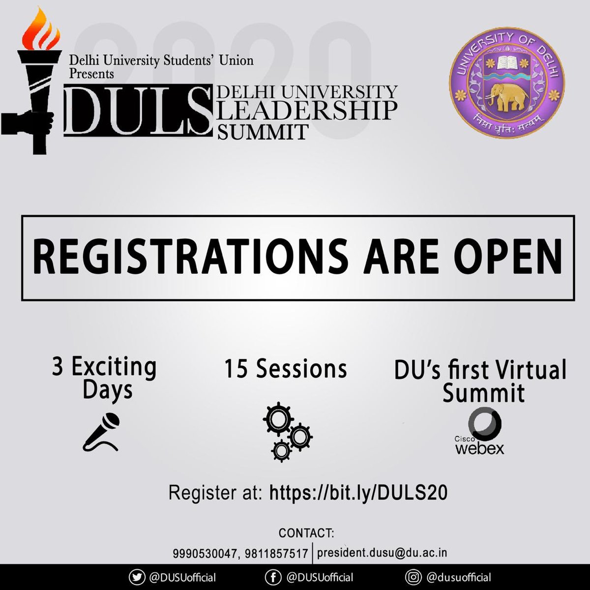 DUSUofficial's tweet photo. Registrations Open!

Don't miss out on the chance to register for the BIGGEST VIRTUAL SUMMIT in the history of Delhi University - D.U. LEADERSHIP SUMMIT (DULS) 2020 and witness some of the greatest personalities share their experiences.

LINK - https://t.co/q1WBJBfB01

#DULS2020 https://t.co/CmA9vppgiv