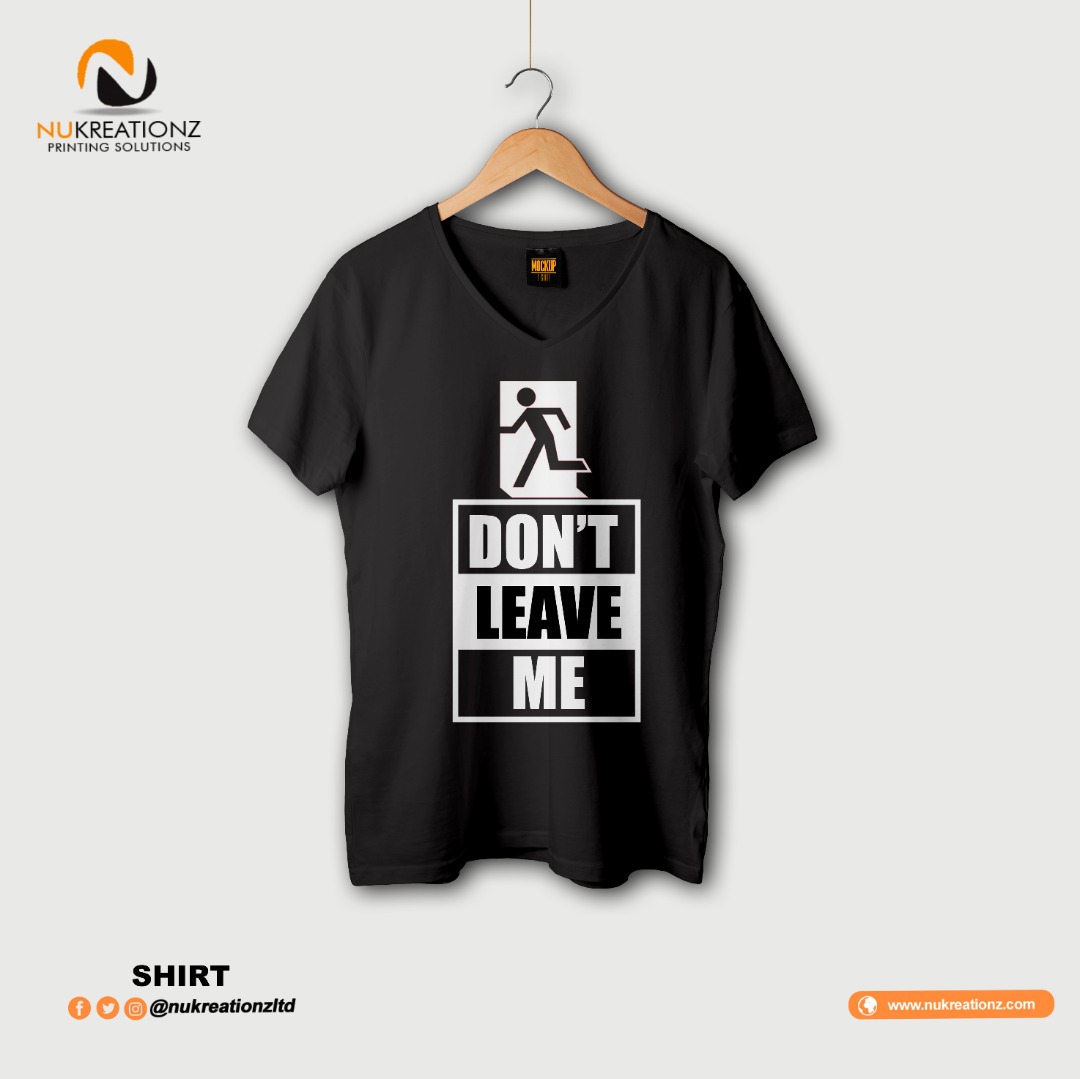 nukreationzltd's tweet photo. Caption:
"Don't Leave Me" is the latest trend which means it is still *new*
Besides the "Don't Leave Me" challenge was created by Josh2funny which makes it one of his *creations*
What's that - *"Nukreationz"*๐๐พ๐
#dontleavemechallenge
#customteeshirt https://t.co/nwxhnrxyZ3