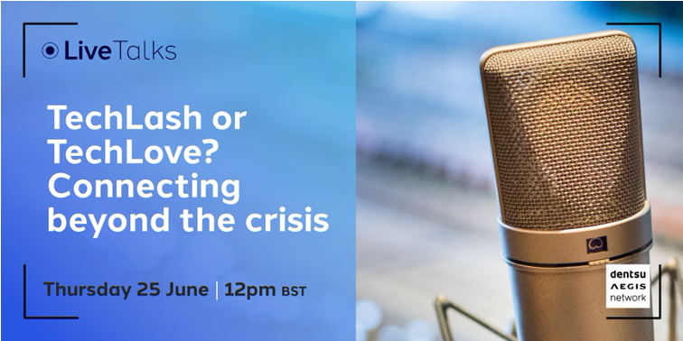 dentsu_global's tweet photo. What impact has the #COVID19 crisis had on the way we use digital technologies—and what are the implications for brands? Join Tim Cooper &amp; Sanjay Nazerali for our first global webinar on 25th June 12pm BST #TechLashTechLove: https://t.co/pjR99E6iV5 https://t.co/73eDuK7Joa