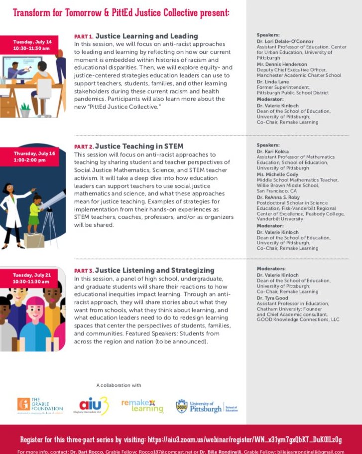 scherrer_bob's tweet photo. Thank you to the #GrableFoundation, @AlleghenyIU3, @RemakeLearning, and @PittEducation for continuing the Transform for Tomorrow series and focusing on anti-racist approaches in educational systems. Click here to register: https://t.co/GKbAD6UUE2 https://t.co/r3zkvlYkhB