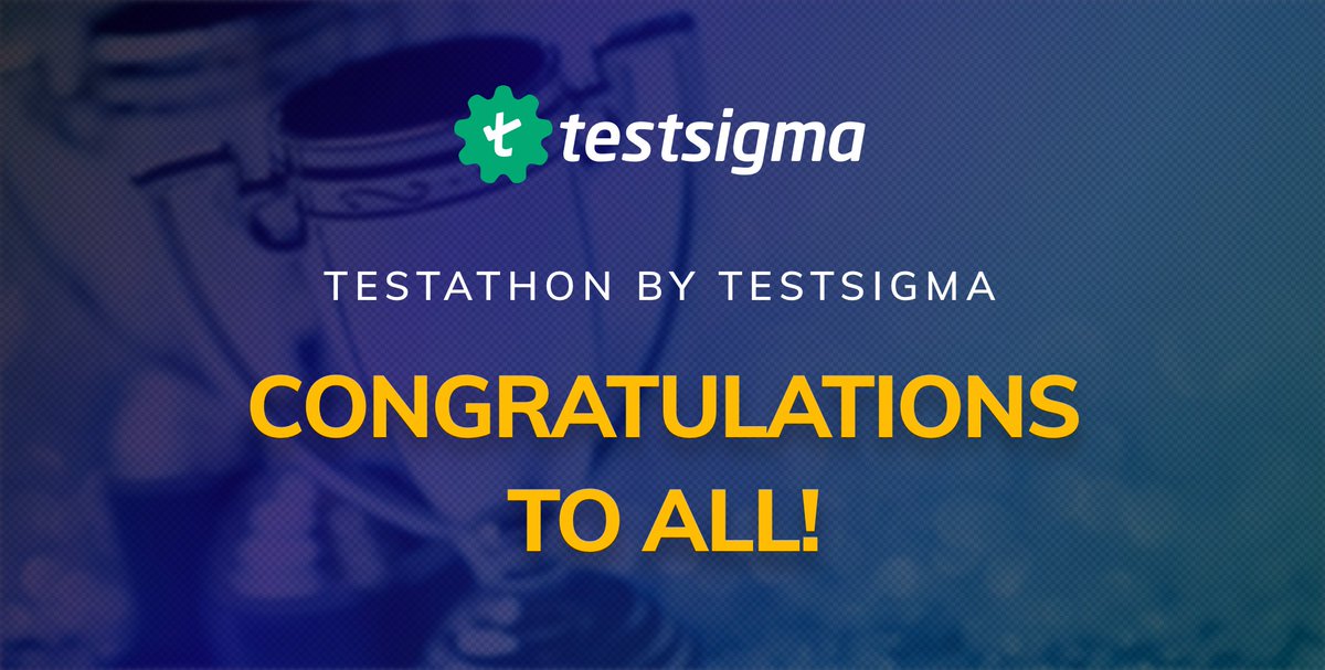testsigmainc's tweet photo. And, that's a wrap for the Testathon contest by Testsigma! Congratulations and a huge thank you to all for taking the time and for being a part of our first ever test automation contest. ๐คฉ We'll see you in the next one!
#testathon #hackathon #softwaretesting #AUTOMATION #testing https://t.co/w2ZDg6oIKr