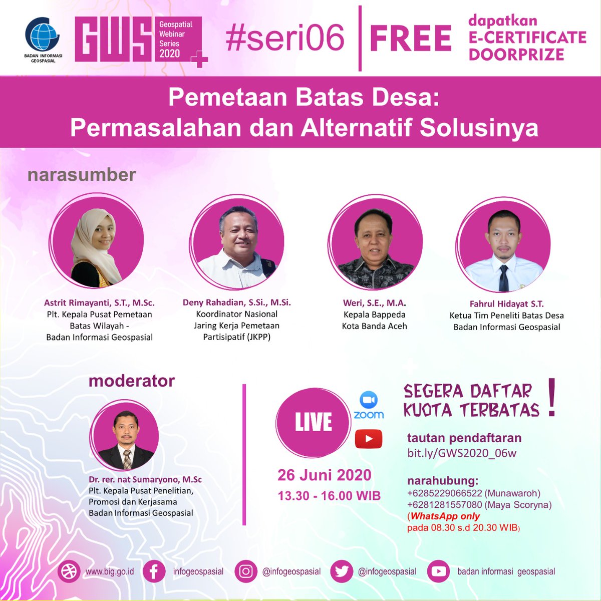 InfoGeospasial's tweet photo. #SobatGeo Seri keenam, #GeospasialWebinarSeries 2020 akan digelar kembali jumat 26 Juni 2020.

Dengan Tema : "Pemetaan Batas Desa : Permasalahan, Alternatif dan Solusinya"

Segera Daftar disini Gratis :  https://t.co/9gdNR9h6NP
Simak Infografisnya :-)

#Webinar
#GWS2020 https://t.co/xeanWcMeII