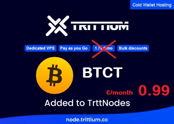 Nodestrtt's tweet image. Welcome to the @_bitcointoken 
 community to the #trttNodes platform!!!. 
Now you can deploy a $BTCT #Masternode for just 0.99 €/Month.