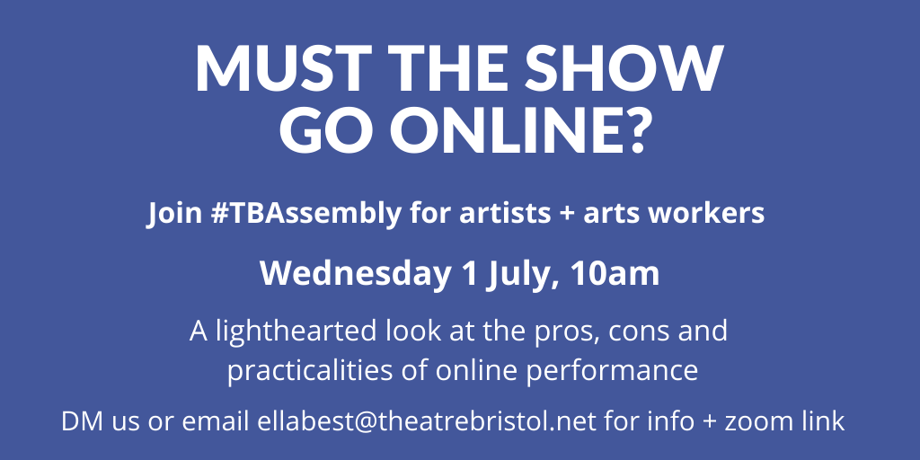 theatrebristol's tweet image. Next week we'll be exploring the pros, cons and practicalities of online performance. We invite you to help us and contribute to a useful shareable tool kit. Join us and share your perspectives, insecurities, needs and inspirations. theatrebristol.net/event/theatre-…