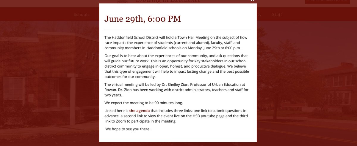 The HSD will hold a Town Hall Meeting on the subject of how race impacts students, faculty, staff, &amp; community on Mon., 6/29 @ 6PM.

Email was sent 2 all HSD parents, &amp; info is posted on our website, including link to agenda &amp; Zoom log-in. Join us!

haddonfieldschools.org