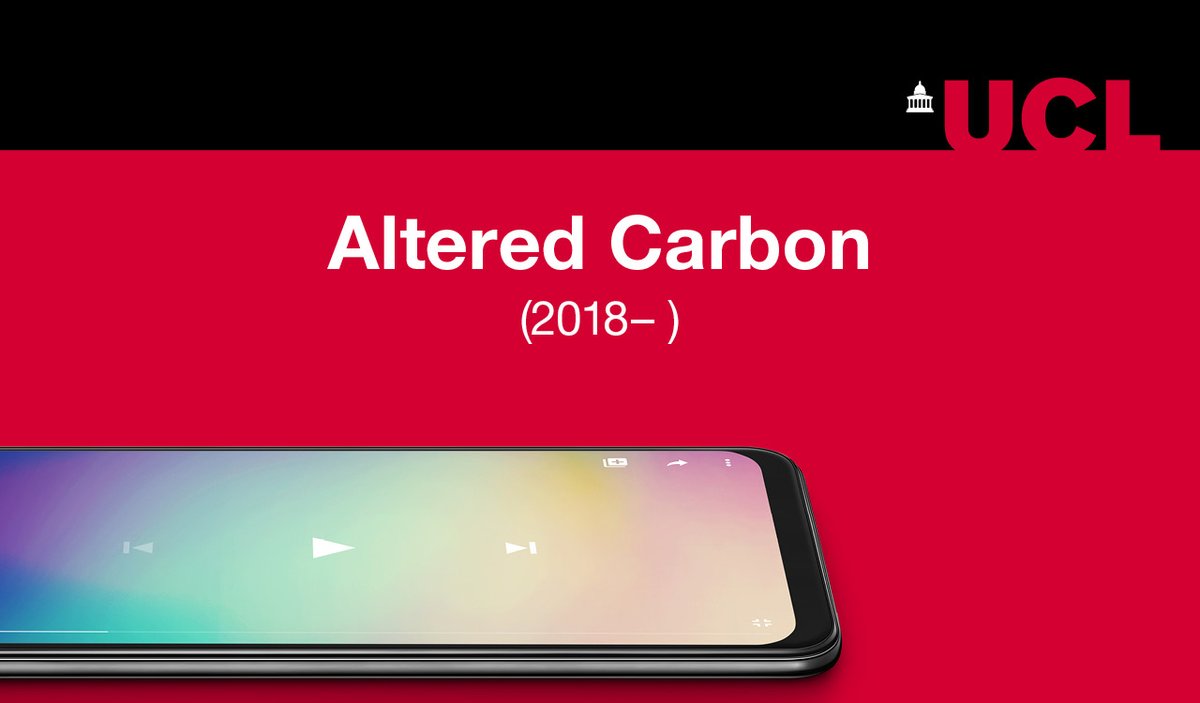 Watch: TV series“Altered Carbon uses science fiction and noir fiction to examine concepts of love, friendship, mortality and immortality." #UCLDisruptYourThinking– (5/8)