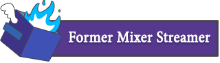 Requests for a "Mixer Streamer" came in. Here ya go ^_^

Once again: 
Feel free to use it, but please retweet instead of reposting