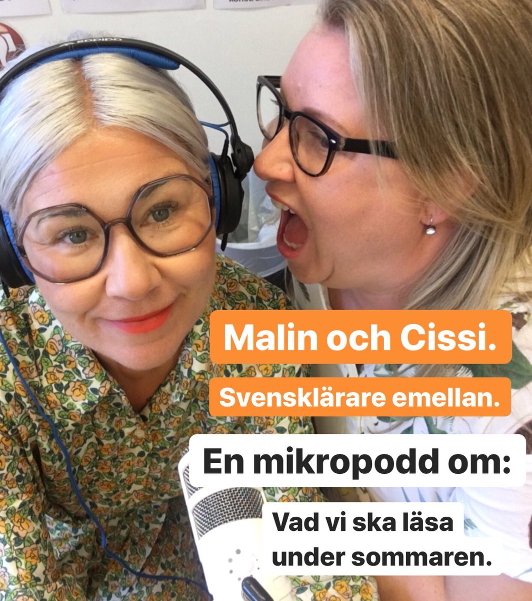 Malin och Cissi. Svensklärare emellan. Mikropodd på 12 min och 26 sekunder om vad vi ska läsa i sommar. Eller rättare sagt, ett axplock av vad vi ska läsa i sommar. Lyssna gärna här: soundcloud.com/cecilia-pena-4…  

En podd i samarbete med @gothiafortbild #malinochcissi
