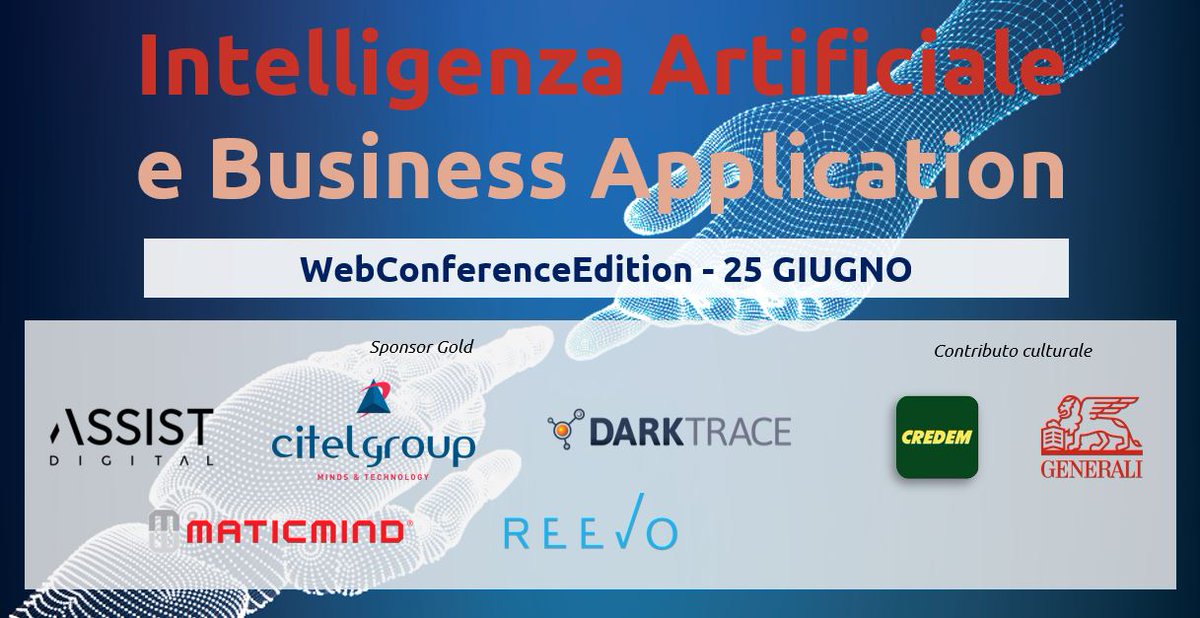 soiel_it's tweet photo. 📌 DOMANI 25 giugno🕙09:30-13:00
#IntelligenzaArtificiale20  #WebConferenceEdition 
➡️https://t.co/vdm3WzwTpd
#AssistDigital #CitelGroup @Darktrace @Maticmind @reevo_cloud @credem @GeneraliItalia
#AI #business #TrasformazioneDigitale #tecnologie #artificialintelligence #chatbot https://t.co/3yUth7cQUJ