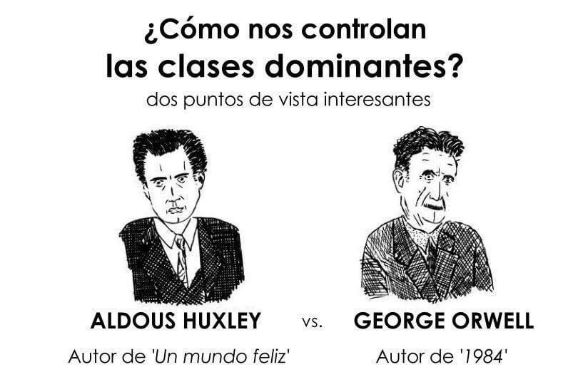 yessancris's tweet photo. ¿Como nos controlan las clases dominantes según dos escritores ALDOUS HUXLEY (un mundo feliz) y GEORGE ORWELL (1984)? https://t.co/XSvbuWbu3F