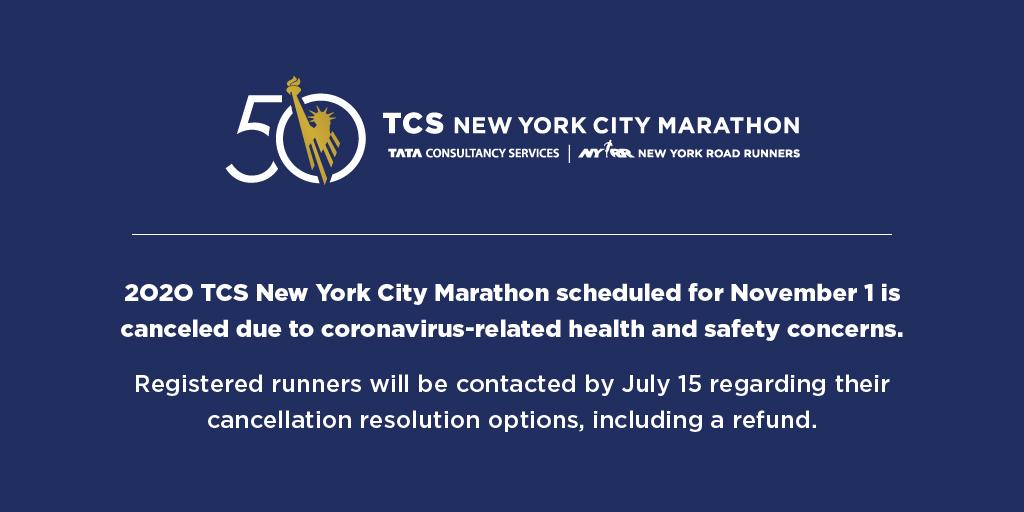 TCS New York City Marathon on Twitter: "The 2020 #TCSNYCMarathon, set to take place on Nov. 1, has been canceled due to coronavirus-related health and safety concerns. Registered runners will be contacted