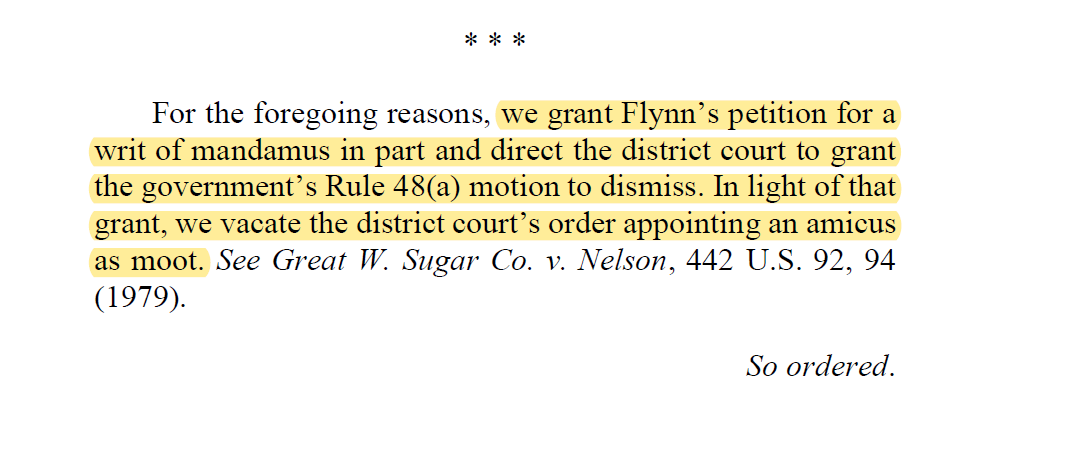 Flynn update:DC Circuit orders Judge Sullivan to grant the DOJ Motion to Dismiss.They also "vacate the district court's order appointing an amicus as moot."Full doc: https://www.scribd.com/document/466802086/CR-Cir-Opinion-Flynn