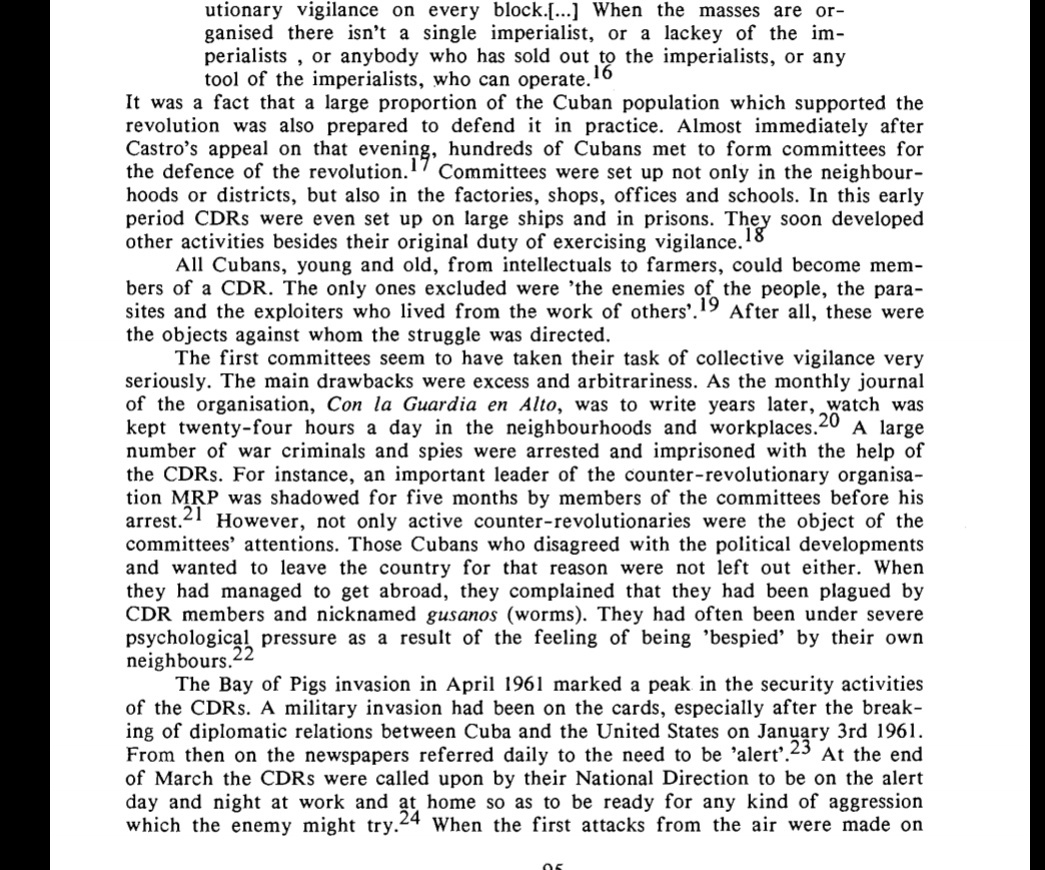 "Committees were set up not only in the neighbourhoods or districts, but also in the factories, shops, offices and schools. In this early period CDRs were even set up on large ships and in prisons."